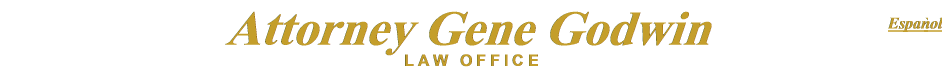 Attorney Gene Godwin Law Office